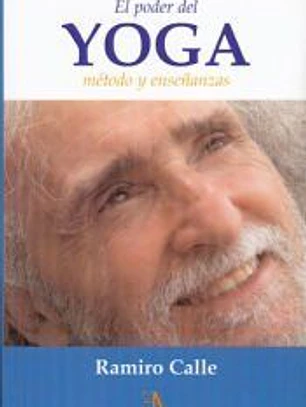 Poder del yoga: método y enseñanzas