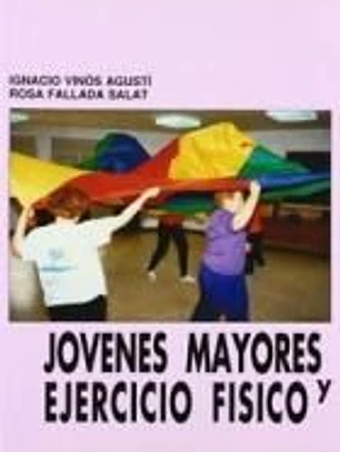 JOVENES MAYORES Y EJercicio FISico