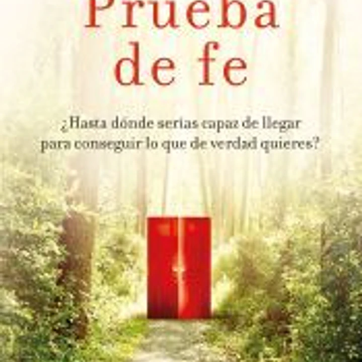 Prueba de fe 1