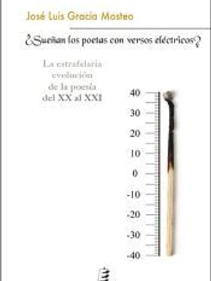 ¿Sueñan los poetas con versos eléctricos?