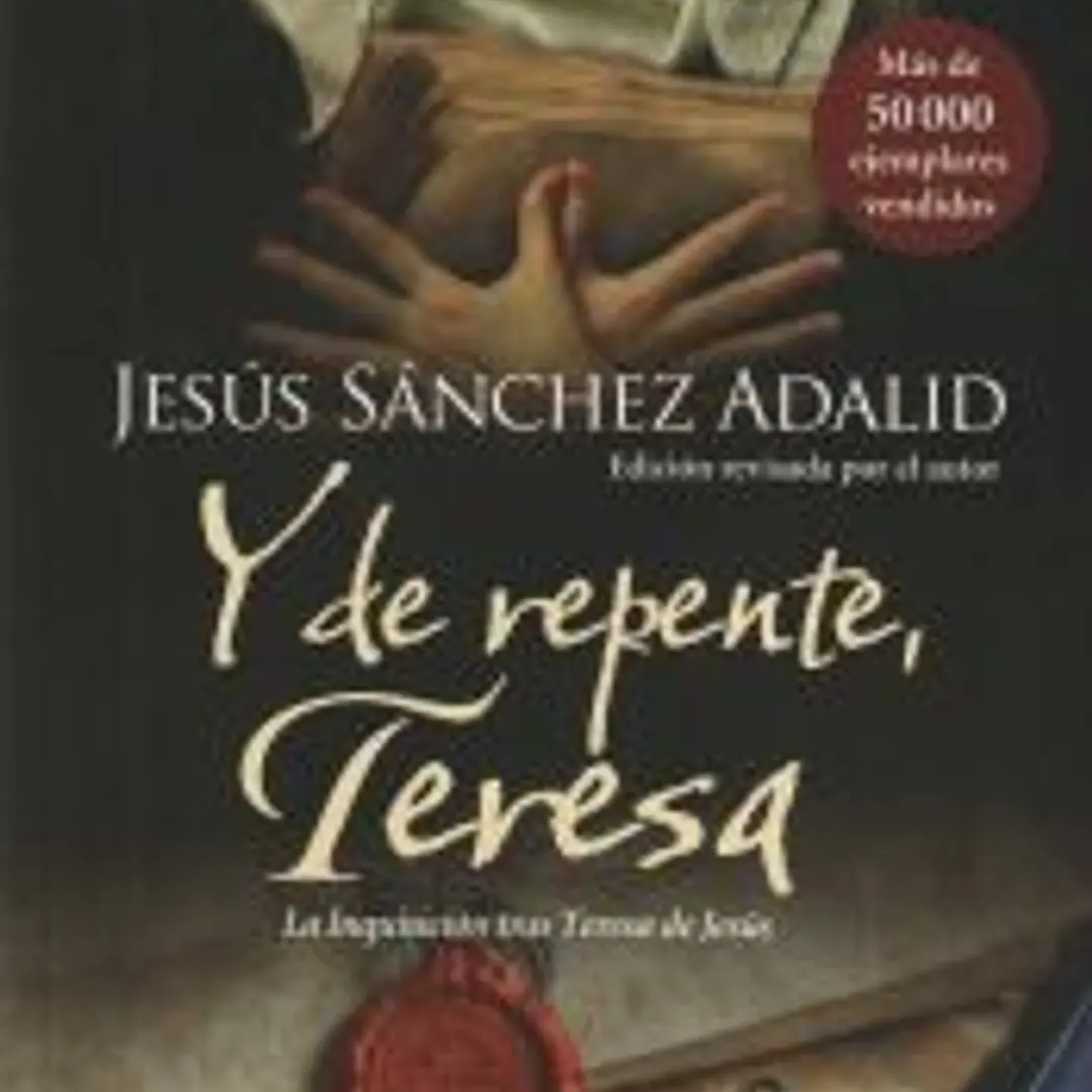 Y de repente, Teresa 1
