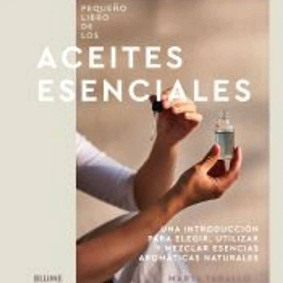 Pequeño libro de los aceites esenciales 1