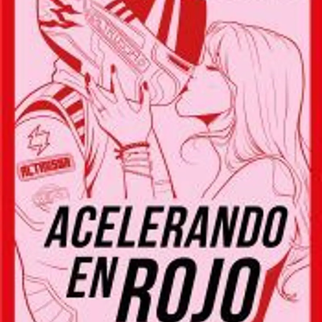 Acelerando en rojo 1