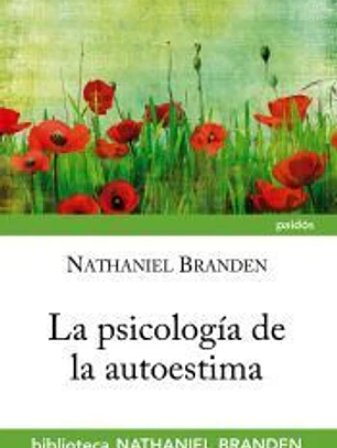 La psicología de la autoestima