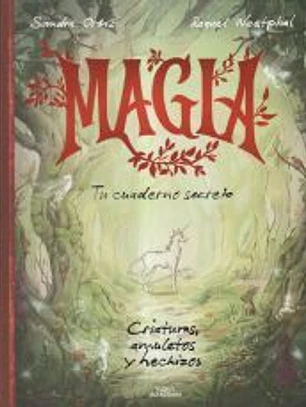 Magia. Tu cuaderno secreto