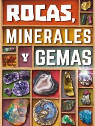 Rocas, minerales y gemas