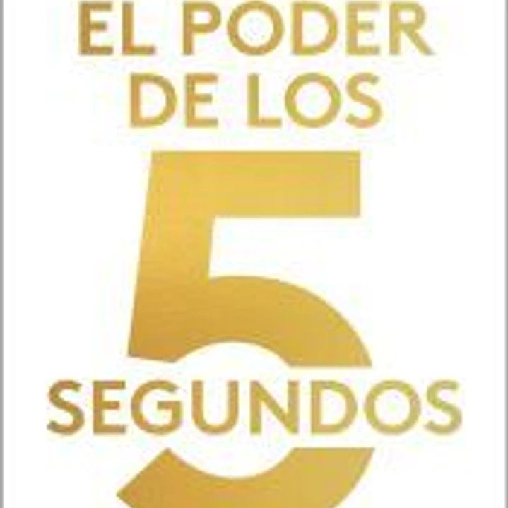 El poder de los 5 segundos 1