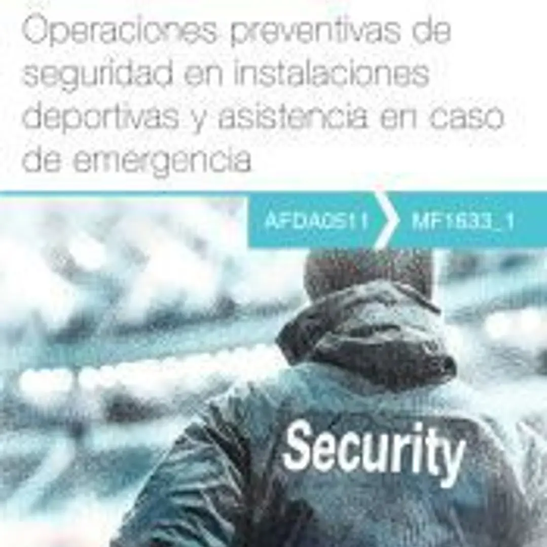 MF1633_1 - Operaciones preventivas de seguridad en instalac deportivas y asistencia en caso de emergencia AFDA0511 1
