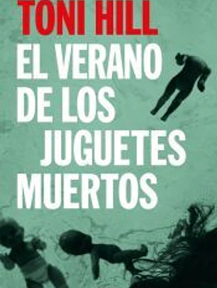 El verano de los juguetes muertos (Inspector Salgado 1)