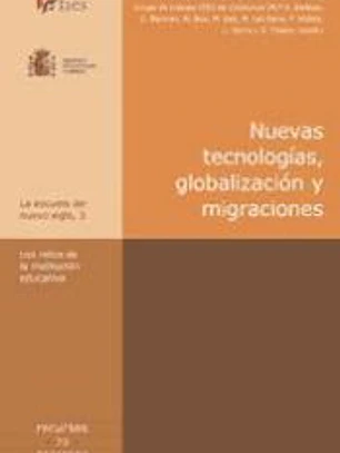 Nuevas tecnologías, globalización y migraciones