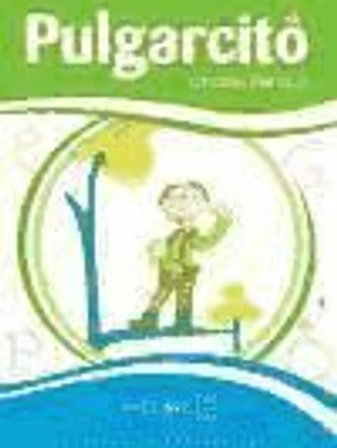 Pulgarcito: Lecturas en español fácil. Nivel 1
