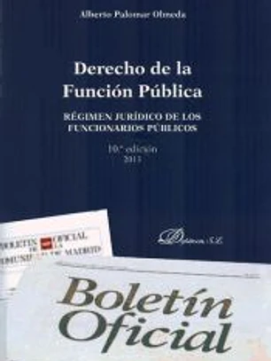 Derecho de la función pública : régimen jurídico de los funcionarios públicos