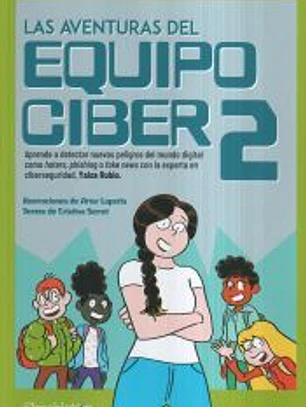 Las aventuras del Equipo Ciber 2