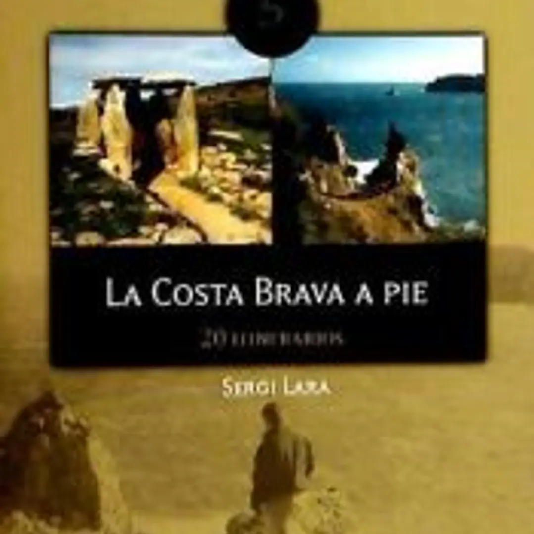 LA COSTA BRAVA A PIE (20 ITINERARIOS) 1