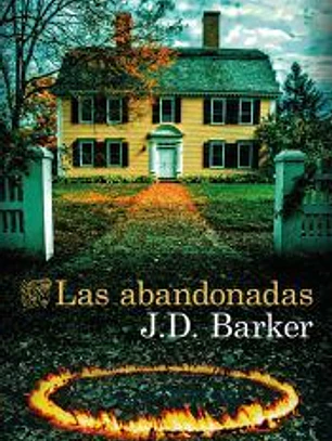 Las abandonadas