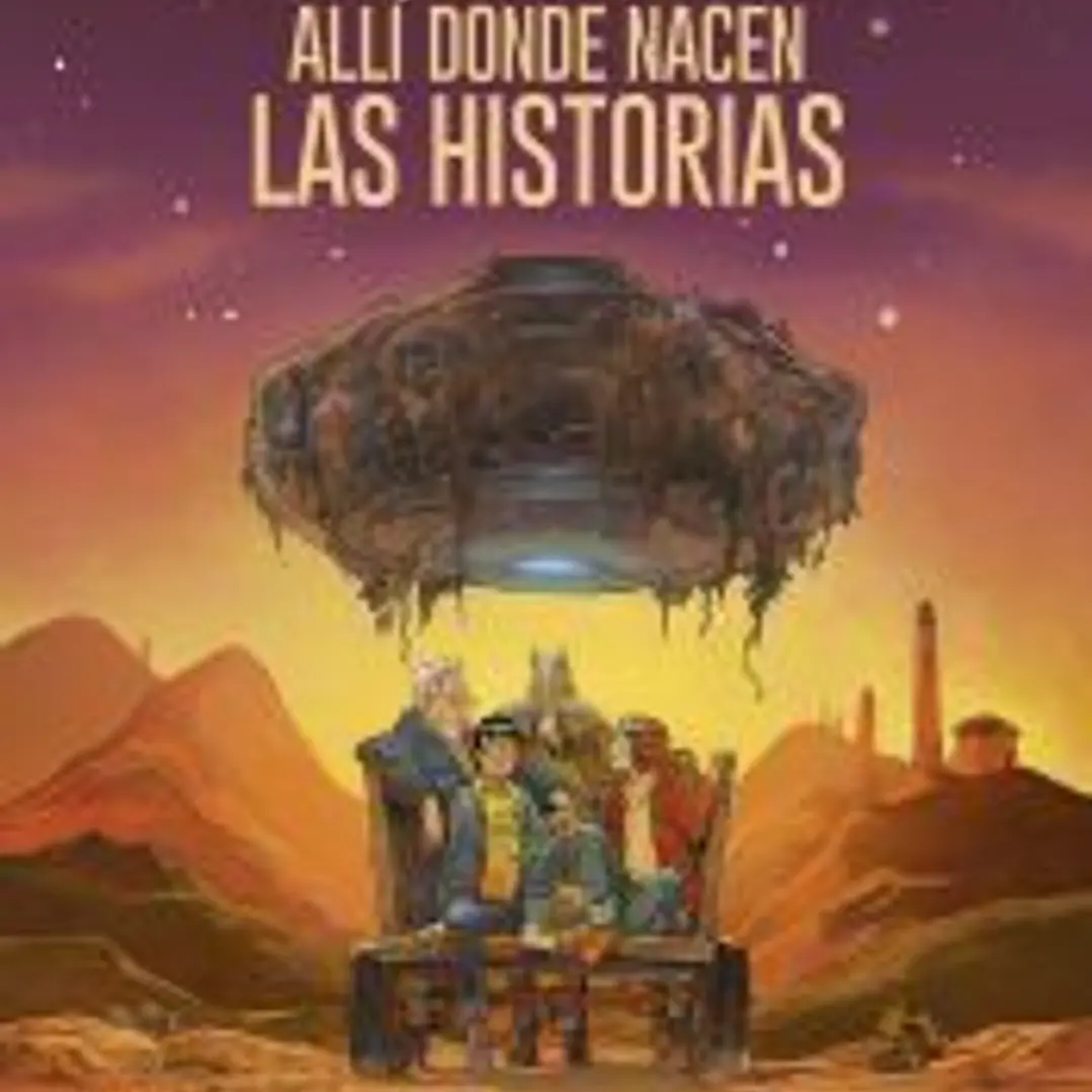 VALERIAN Y LAURELINE. ALLI DONDE NACEN LAS HISTORIAS 1