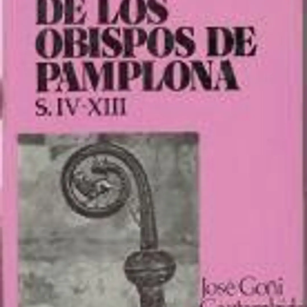 Historia de los obispos de Pamplona. I 1