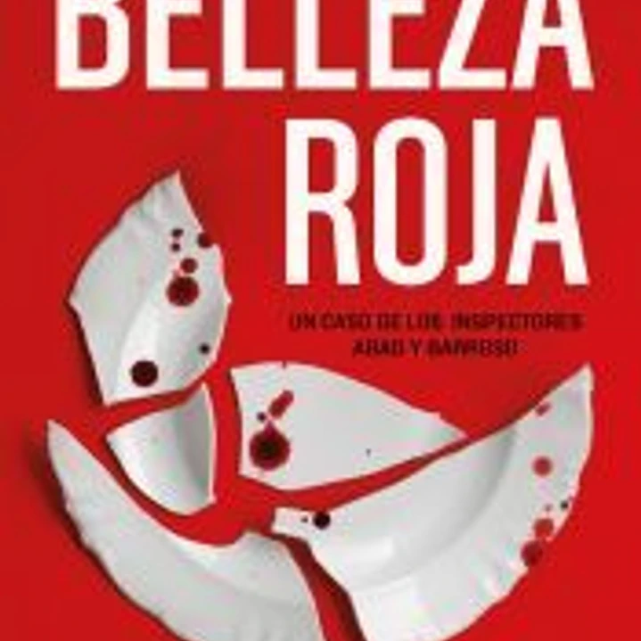 Belleza roja (Inspectores Abad y Barroso 1) 1