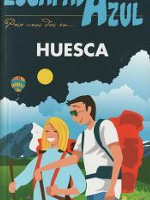 Huesca Escapada Azul