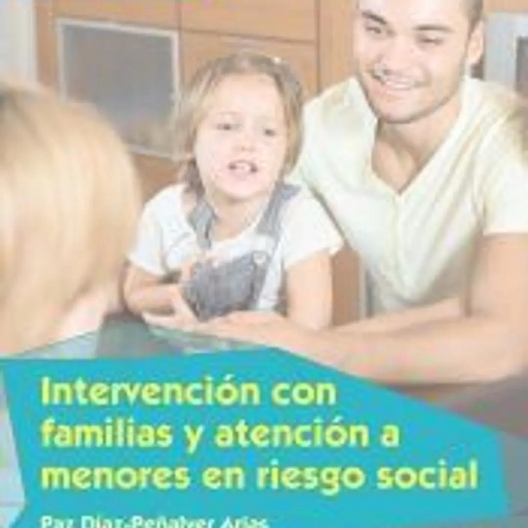 Intervención con familias y atención a menores en riesgo social 1