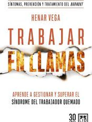Trabajar en llamas