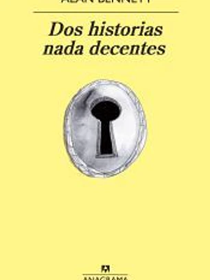 Dos historias nada decentes