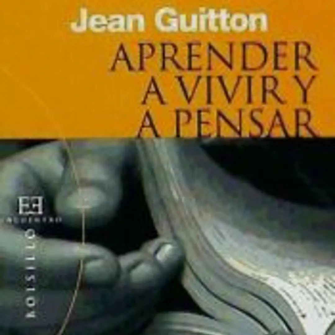 Aprender a vivir y a pensar 1