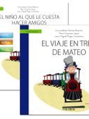 Guía: El niño al que le cuesta hacer amigos + Cuento: El viaje en tren de Mateo