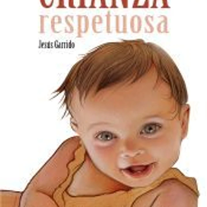 Crianza respetuosa 1