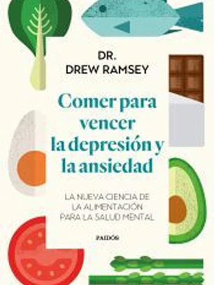 Comer para vencer la depresión y la ansiedad