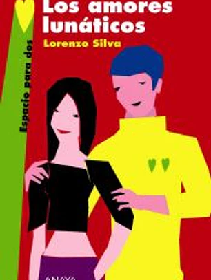 Los amores lunáticos
