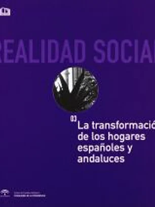 La transformación de los hogares españoles y andaluces