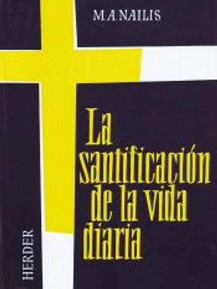La santificación de la vida diaria