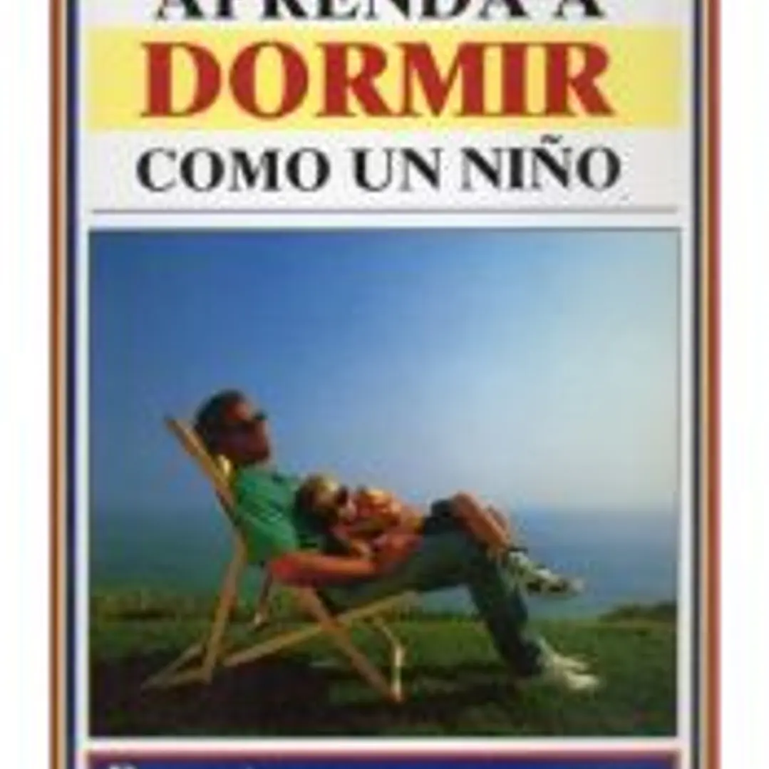 APRENDA A DORMIR COMO UN NIÑO 1