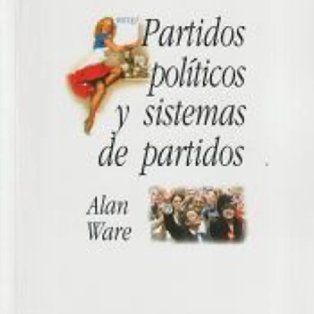 Partidos políticos y sistemas de partidos 1