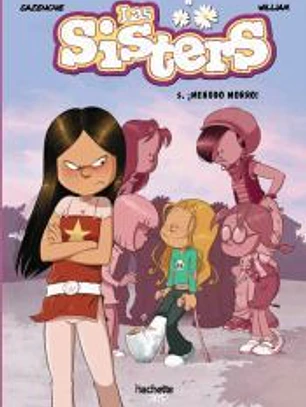 Las sisters, 5. ¡Menudo morro!