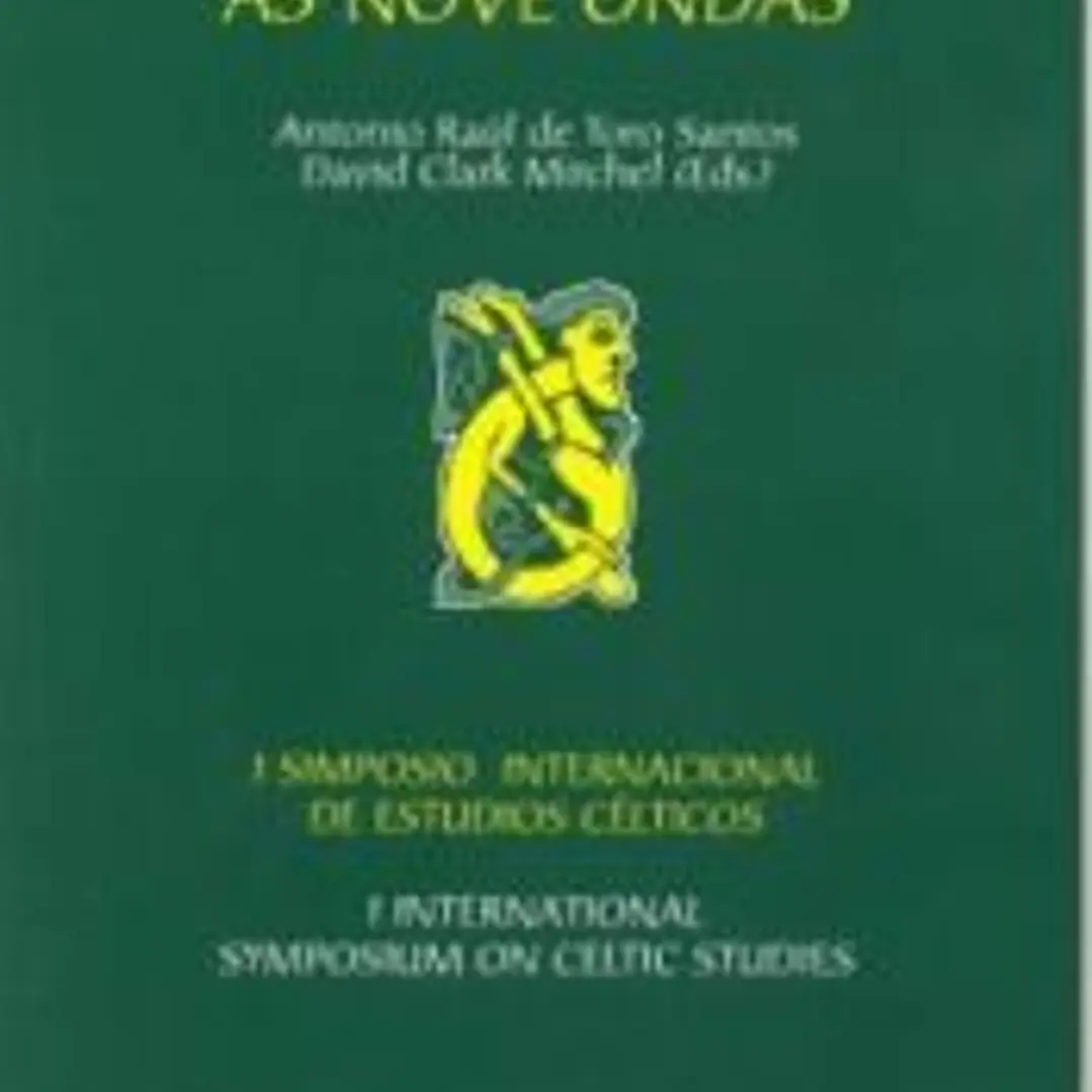 As nove ondas. I Simposio Internacional de estudios célticos 1
