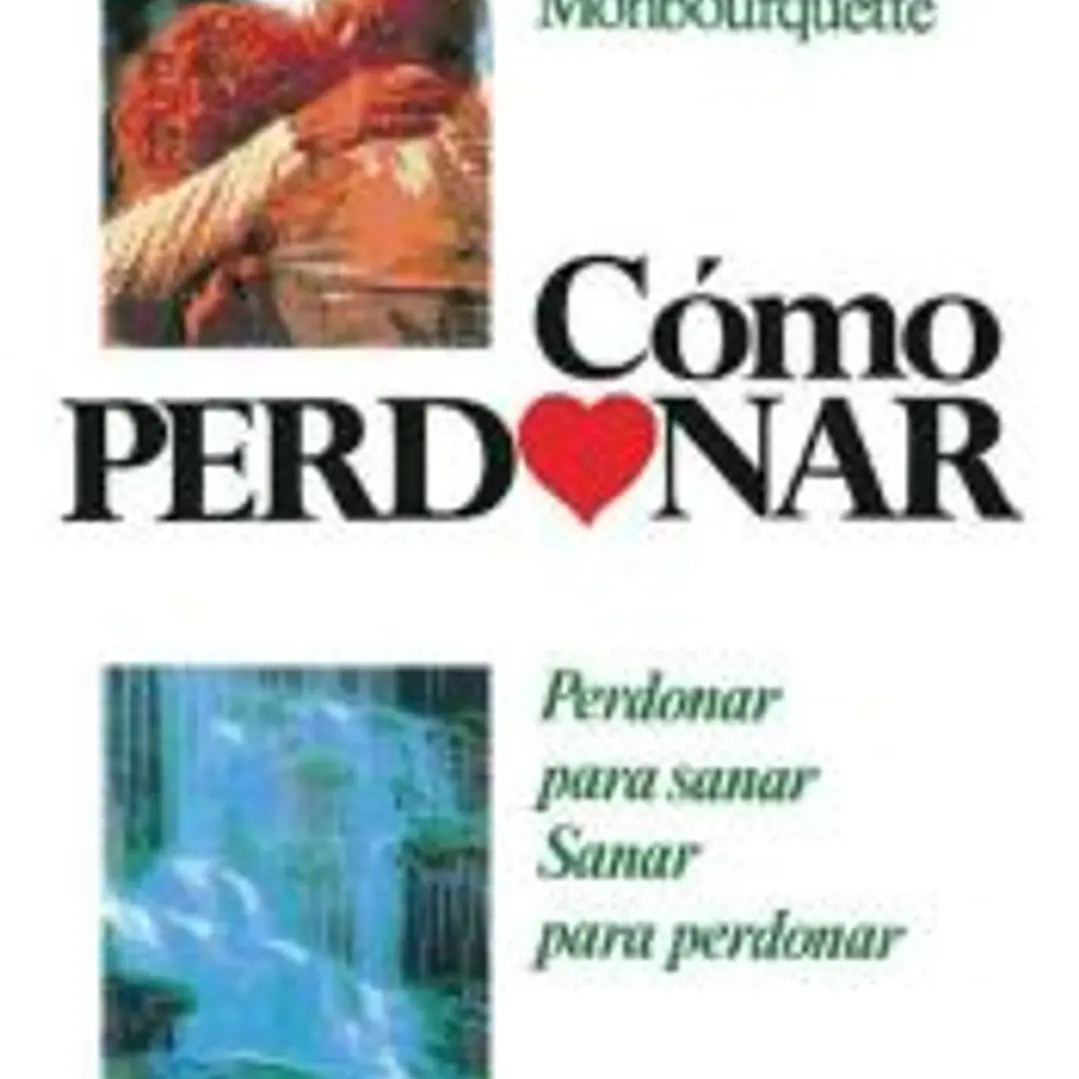 Cómo perdonar 1