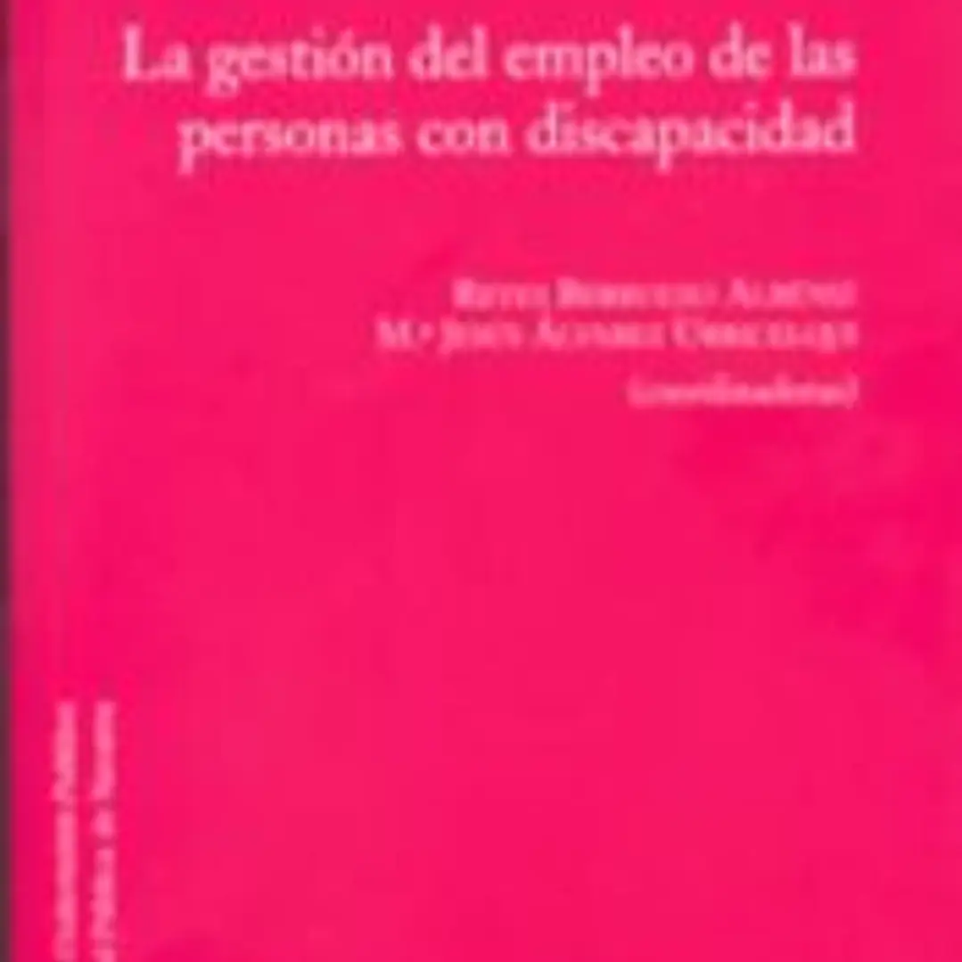 La gestión del empleo de las personas con discapacidad 1