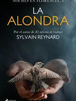 Noches en Florencia 2. La alondra