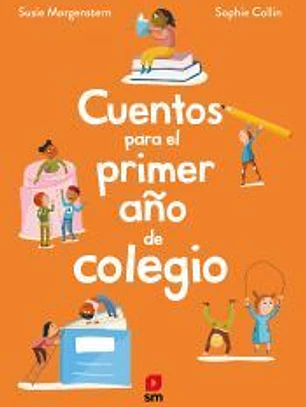 Cuentos para el primer año de colegio