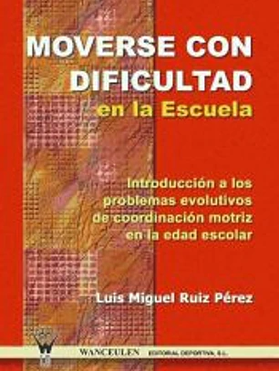 Moverse con dificultad en la escuela