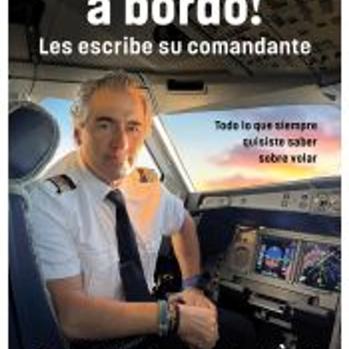 ¡Bienvenidos a bordo! Les escribe su comandante 1