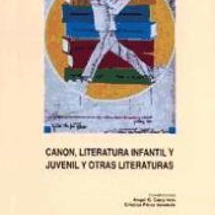 Canon, literatura infantil y juvenil y otras literaturas 1