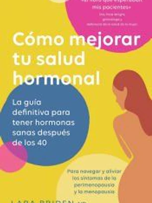 Cómo mejorar tu salud hormonal