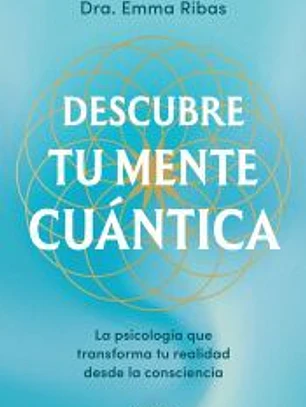 Descubre tu mente cuántica