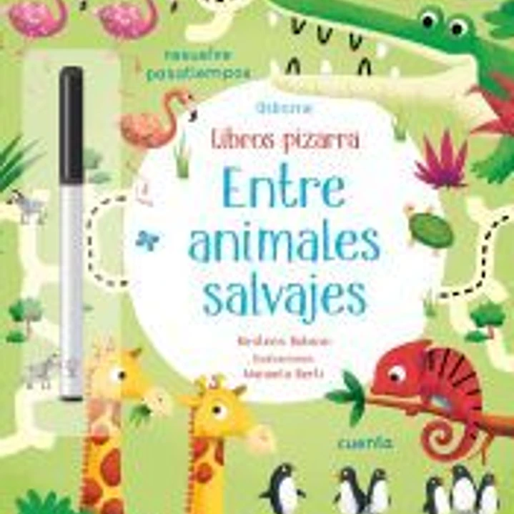 ENTRE ANIMALES SALVAJES LIBROS PIZARRA 1