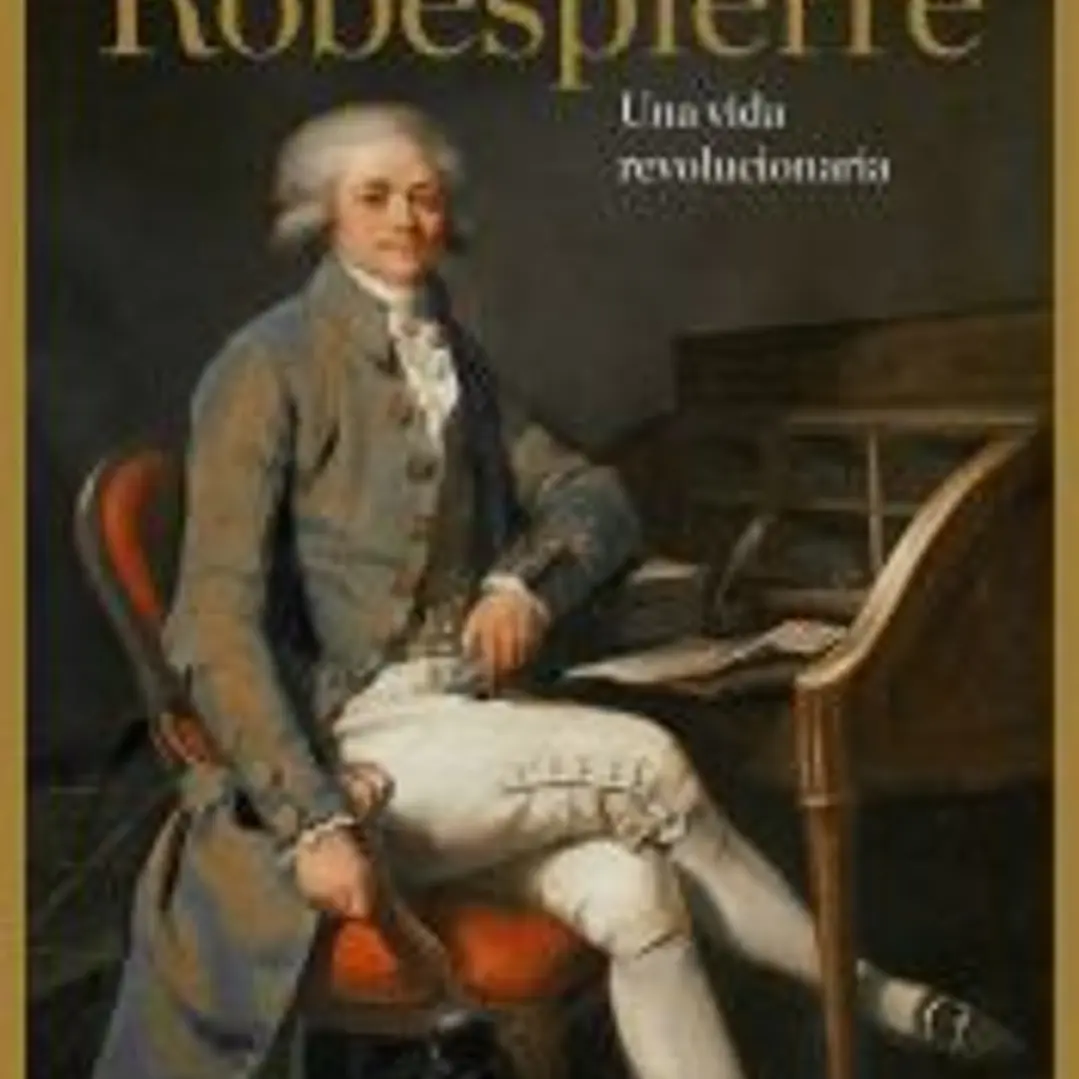 Robespierre: una vida revolucionaria 1