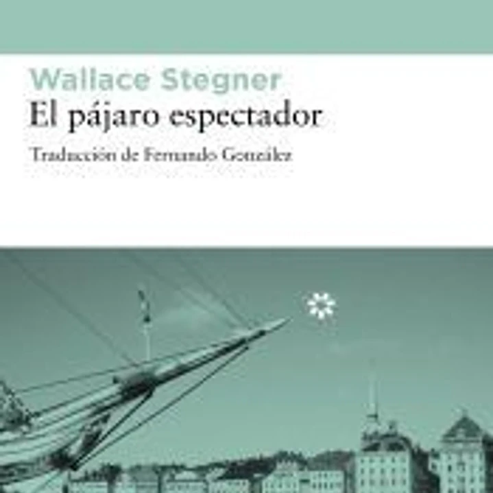 El pájaro espectador 1