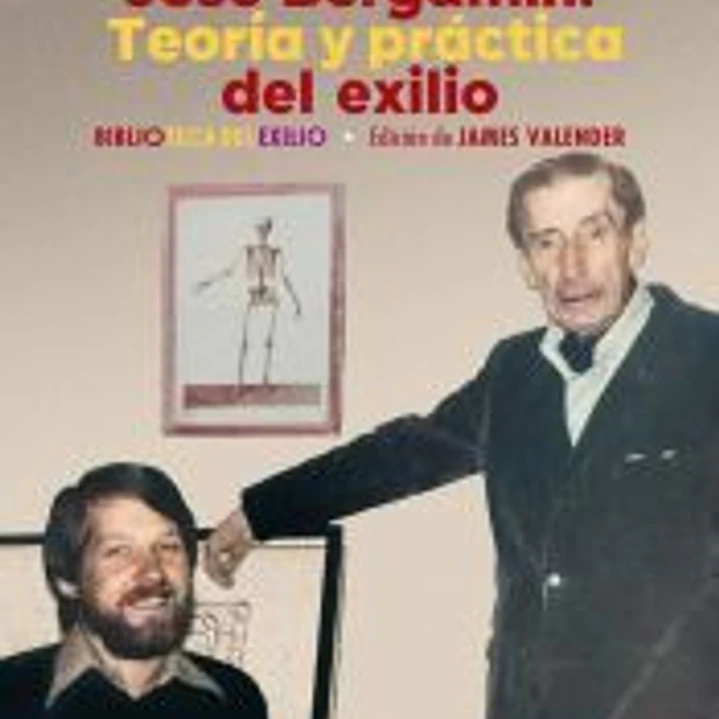 José Bergamín. Teoría y práctica del exilio 1